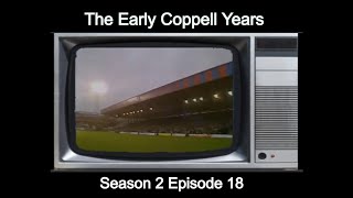 Crystal Palace The Early Coppell Years  S2 E18 [upl. by Edveh]