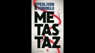 Metastaz Sesli Kitap [upl. by Wendell]