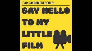 Say Hello to My Little Film Episode 106  Brian and Charles [upl. by Ahsrop821]