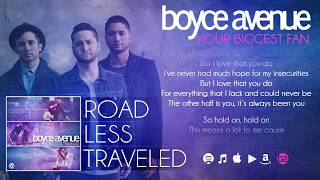 Boyce Avenue  Your Biggest Fan Lyric VideoOriginal Song on Spotify amp Apple [upl. by Aihsele]