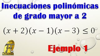 Inecuaciones de grado mayor a 2  Inecuación cúbica o de tercer grado  Ejemplo 1 [upl. by Sualkin672]