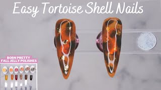 How To Do Tortoise Shell Nails StepbyStep  Born Pretty Fall Jelly Gel Polish Kit  Gel Nails [upl. by Charpentier]