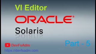 VI Editor in Solaris  Solaris Admin Course in Hindi  DevFsAdm [upl. by Fleda]