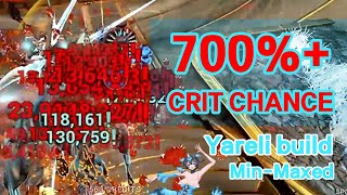 My MinMaxed 700 Crit Chance Yareli [upl. by Anippesuig]