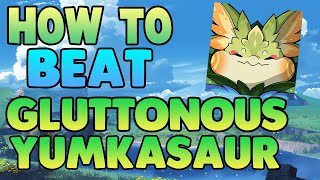 How to EASILY Beat Gluttonous Yumkasaur Mountain King in Genshin Impact  Free to Play Friendly [upl. by Higginbotham813]