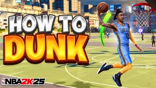 HOW TO DUNK amp GET UNLIMITED CONTACT DUNKS on NBA 2K25 HOW TO USE THE DUNK METER BEST DUNK PACKAGES [upl. by Judd]