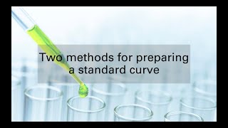 Two methods for preparing a standard curve [upl. by Vincelette]