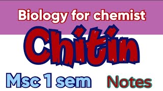 chitin biology for chemist Msc 1 sem Notes [upl. by Hnahym]