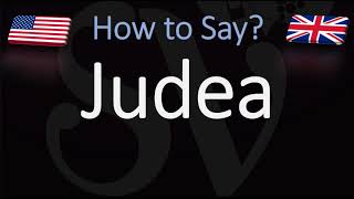 How to Pronounce Judea CORRECTLY [upl. by Adalheid]