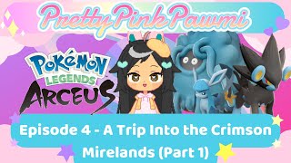 A Trip Into the Crimson Mirelands Part 1  PrettyPinkPlaythrough [upl. by Dunning654]