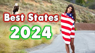 Top 10 States to Live in the United States 2024 Why Theyre Best [upl. by Valda751]