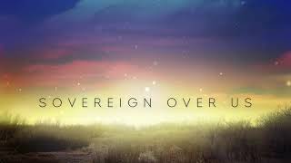 Sovereign Over Us Acoustic Cover [upl. by Enar]