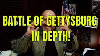 Battle of Gettysburg IN DEPTH Featuring Garry Adelman [upl. by Krisha]