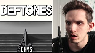 Metal Musician Reacts to Deftones  Ohms [upl. by Stig]