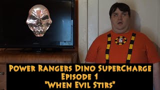 Power Rangers Dino SuperCharge Episode 1 quotWhen Evil Stirsquot Review [upl. by Enirehtak485]