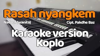 RASAH NYANGKEM  Karaoke nada cewek  koplo DANGDUT [upl. by At115]