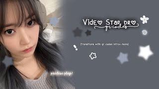 Video Star Pro transitions  W qr codes 🎧🥛𖦹 [upl. by Noskcaj14]