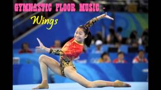 Gymnastic Floor Music  Wings [upl. by Sokcin343]