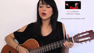 Llorona  Chavela Vargas Cover Clauzen Villarreal [upl. by Raamaj]