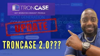 Troncase Update  Troncase 20  What you need to know [upl. by Henebry]