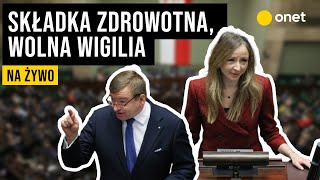 Składka zdrowotna wolna Wigilia Posiedzenie Sejmu  2711 [upl. by Saleem908]