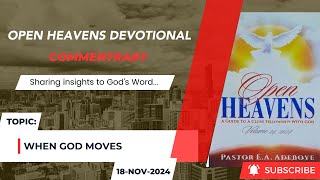 Open Heavens Devotional For Monday 18112024 by Pastor EA Adeboye When God Moves [upl. by Harneen]