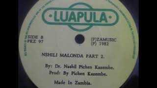 12 Ndelwala Love Nashil Pichen Kazembe [upl. by Nihs]