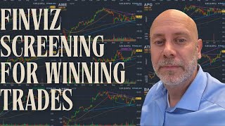 FinViz Screening for Winning Trades in 10 Minutes [upl. by Trinity]