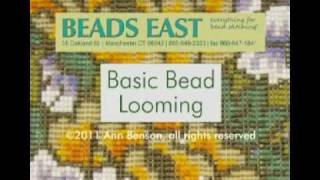 Bead Looming Basics by Beads East [upl. by Puklich785]