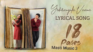 Yedurangula Vaana Full Video Song  18 Pages Songs  Nikhil Anupama  Sid Sriram  Masti music 3 [upl. by Hardie]