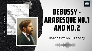 Debussy  Arabesque No1 and No2 [upl. by Tillfourd]