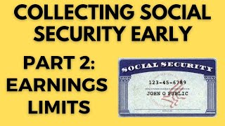 Working while collecting Social Security  Earnings test amp income limits [upl. by Pirbhai626]