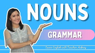 NOUNS ‖ Basic English Grammar ‖ What is a NOUN ‖ Kinds of Nouns [upl. by Lewis]