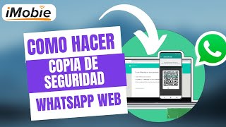 ¿Se puede hacer copia de seguridad desde WhatsApp web  ✔️ Aquí están 2 formas [upl. by Brandyn]