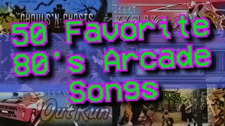 50 Favorite 80s Arcade Songs [upl. by Aseiram821]