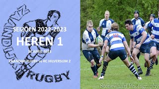 Zaandijk Heren  Zaandijk Rugby vs RC Hilversum 2  16 april 2023 [upl. by Cawley]