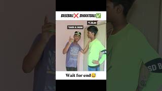 Baseball❌ Bharatball✅ Wait for end😅 cricket shorts funny [upl. by Esinet43]