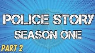 Police Story S02E14 Year of the Dragon 1 [upl. by Jo-Ann]