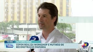 Outubro Rosa CEPON organiza workshop e mutirão de reconstrução mamária [upl. by Natsyrt]