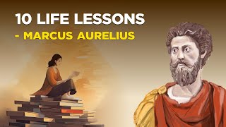 10 Stoic Teachings Of Marcus Aurelius We Desperately Need Today Practical Stoicism [upl. by Jasik]