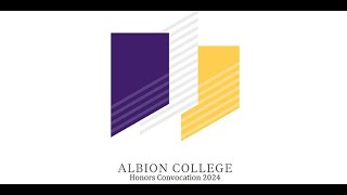 Albion College Honors Convocation 2024 [upl. by Maurili]