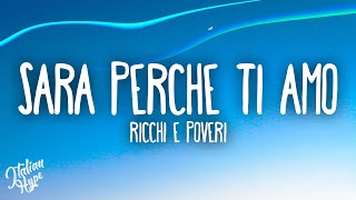 Ricchi E Poveri  Sara Perche Ti Amo [upl. by Philipines]