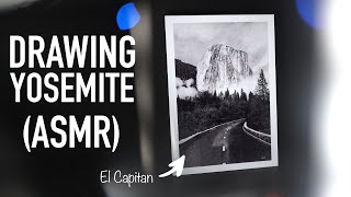 Landscape Drawing ASMR  El Capitan  Yosemite [upl. by Atiekram]