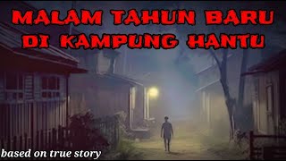 Malam Tahun Baru di Kampung Hantu [upl. by Marden62]