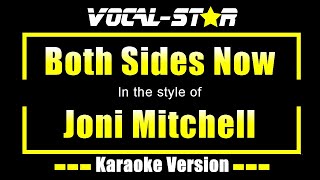 Both Sides Now Karaoke  Joni Mitchell Karaoke Version [upl. by Pubilis]