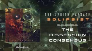 The Zenith Passage  The Dissension Consensus OFFICIAL [upl. by Tesler]