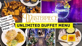 Masterpiece Buffet Hyderabad  Masterpiece Indias Biggest Global Buffet At Gachibowli Hyderabad [upl. by Zarla562]