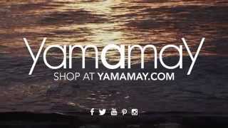 YAMAMAY SUMMER COLLECTION  The Spot [upl. by Brigette]