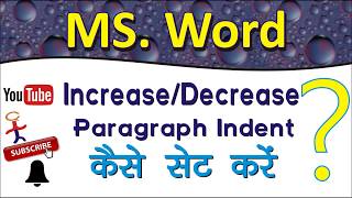 How to set indent in MS Word IncreaseDecrease indentin Hindi [upl. by Adnical]