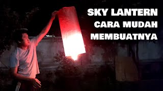 Cara Membuat Lampion Terbang [upl. by Ailina]